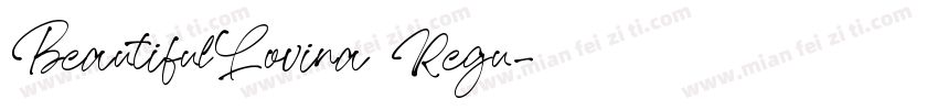 BeautifulLovina Regu字体转换